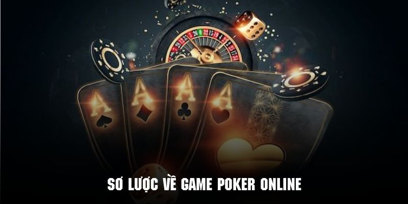 Giới thiệu sơ lược trò chơi đình đám Poker online tại U888